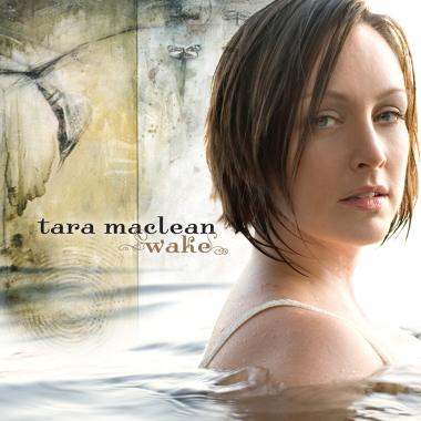 Tara MacLean -  Wake